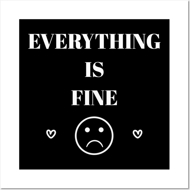 EVERYTHING IS FINE // White Wall Art by Velvet Earth